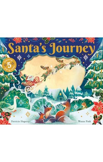 Santa's Journey: A Magical Christmas Pop-Up Book