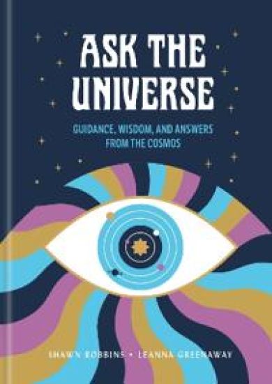 Ask the Universe