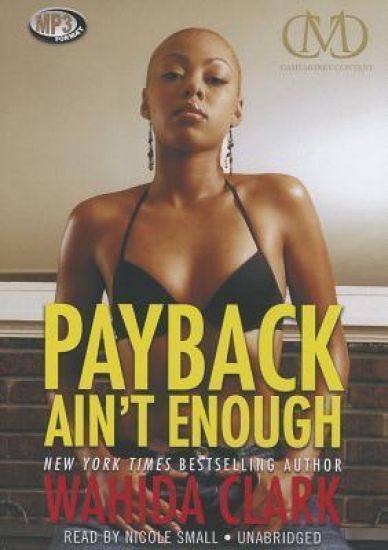 Payback Ain't Enough