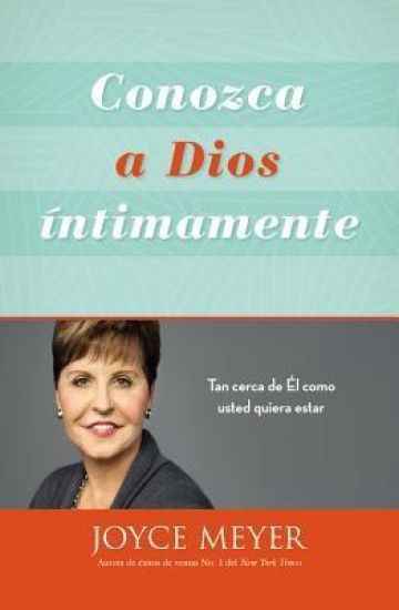 Conozca a Dios Íntimamente