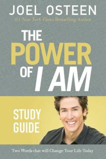 The Power of I Am: Two Words That Will Change Your Life Today