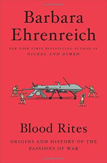 Blood Rites: Origins and History of the Passions of War