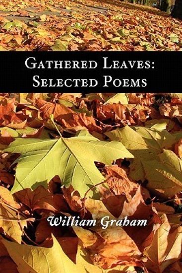 Gathered Leaves: Selected Poems