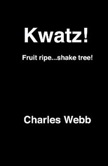 Kwatz!: Fruit ripe...shake tree!