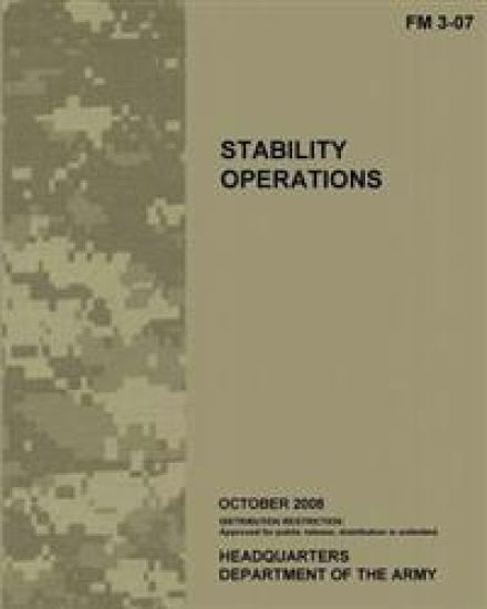 Stability Operations: Field Manual 3-07 (FM 3-07)
