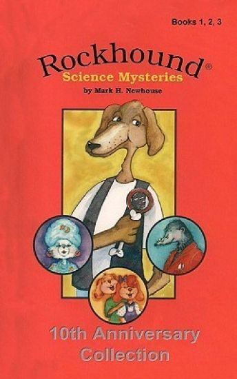 Rockhound Science Mysteries: Tenth Anniversary Special Edition