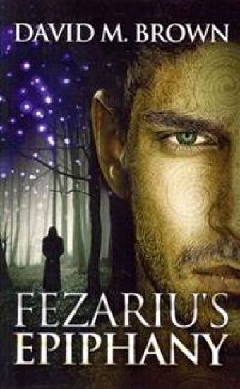 Fezariu's Epiphany