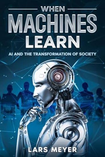 When Machines Learn