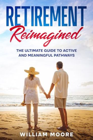 Retirement Reimagined