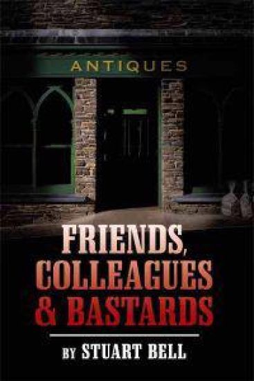 Friends, Colleagues and Bastards