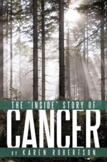 The "Inside" Story of Cancer