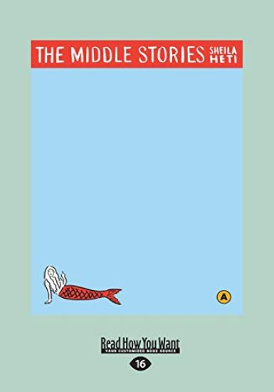 The Middle Stories (Large Print 16pt)