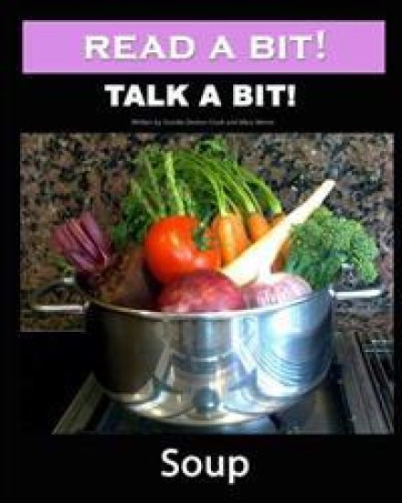 Read a Bit! Talk a Bit!: Soup