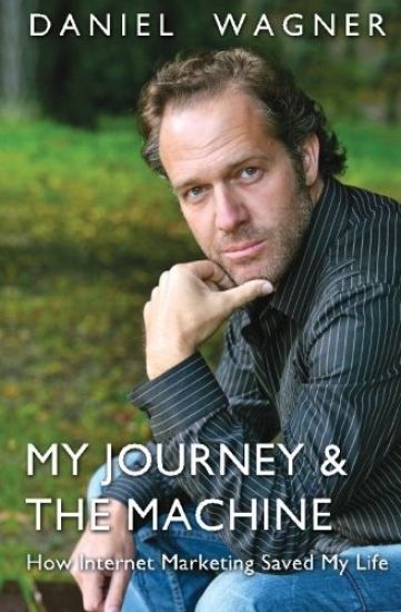 My Journey & The Machine: How Internet Marketing Saved My Life