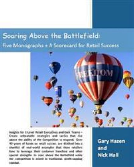Soaring Above the Battlefield: Five Monographs + A Scorecard for Retail Success