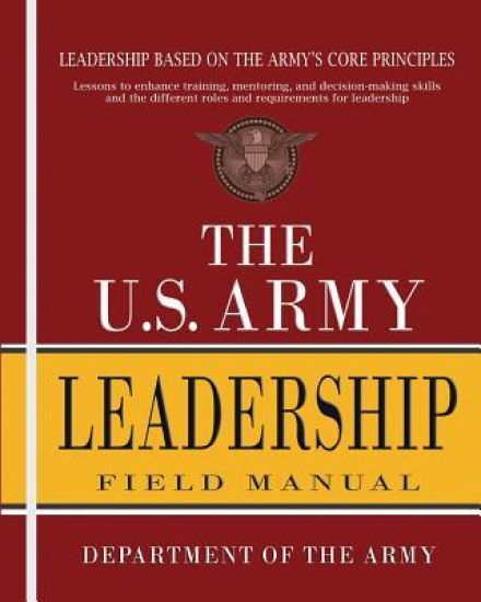 The U.S. Army Leadership Field Manual: FM 6-22 – Department of the Army, kirjan kansikuva