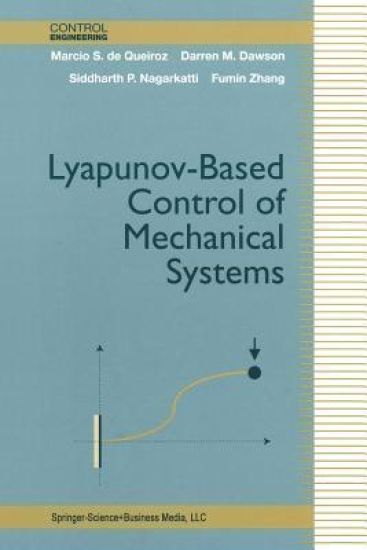 Lyapunov-Based Control of Mechanical Systems