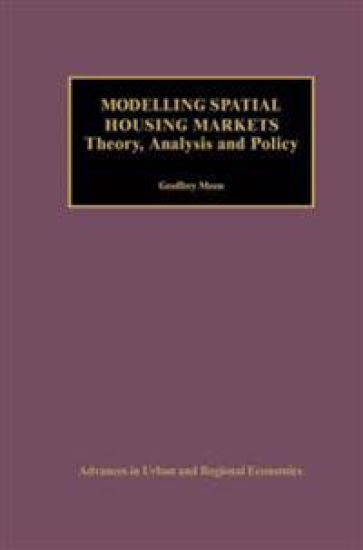 Modelling Spatial Housing Markets