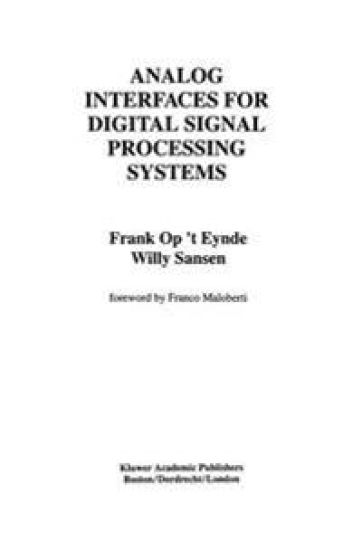 Analog Interfaces for Digital Signal Processing Systems