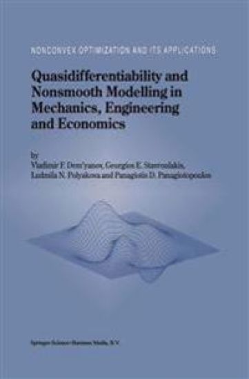 Quasidifferentiability and Nonsmooth Modelling in Mechanics, Engineering and Economics