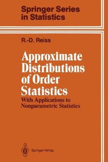 Approximate Distributions of Order Statistics