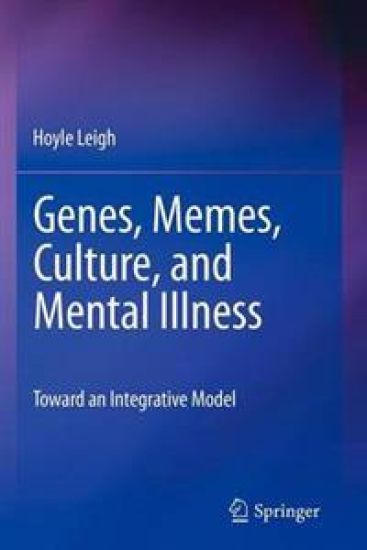 Genes, Memes, Culture, and Mental Illness