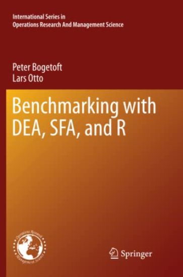 Benchmarking with DEA, SFA, and R – Peter Bogetoft, kirjan kansikuva