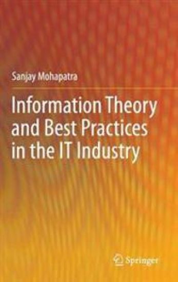 Information Theory and Best Practices in the IT Industry