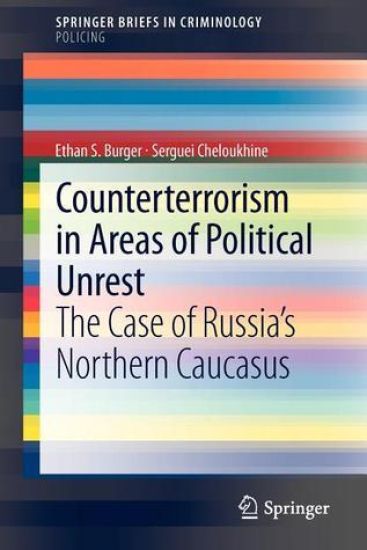 Counterterrorism in Areas of Political Unrest
