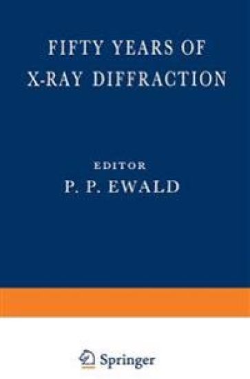 Fifty Years of X-Ray Diffraction