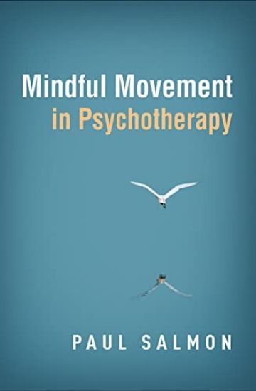 Mindful Movement in Psychotherapy