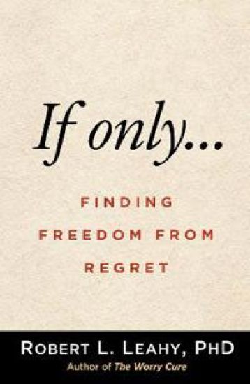 If Onlyâ€¦ – Robert L. Leahy, kirjan kansikuva