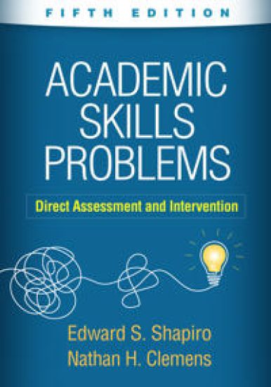 Academic Skills Problems, Fifth Edition