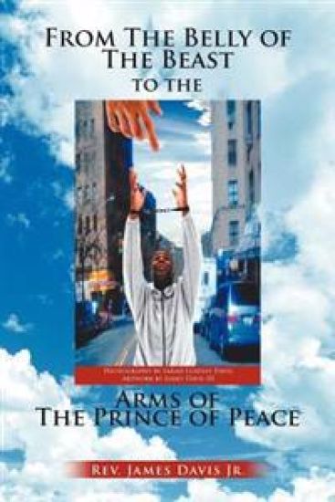 From The Belly of The Beast to The Arms of The Prince of Peace