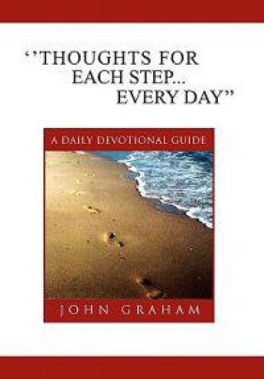 ''Thoughts for Each Step... Every Day''