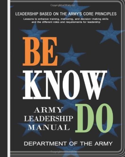 Be, Know, Do: Army Leadership Manual – Department of the Army, kirjan kansikuva