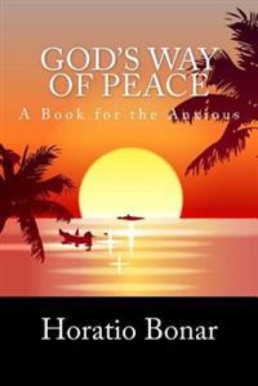 God's Way of Peace: A Book for the Anxious
