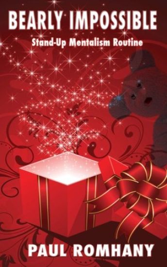 Bearly Impossible: A Stand Up Mentalism Routine