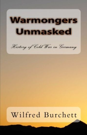 Warmongers Unmasked: History of Cold War in Germany