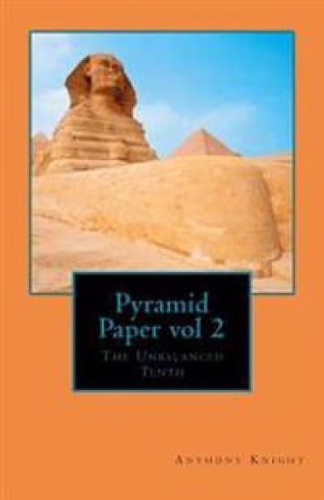 Pyramid Paper vol 2 The Unbalanced Tenth: The Unbalanced Tenth
