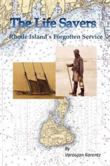 The Life Savers: Rhode Island's Forgotten Service