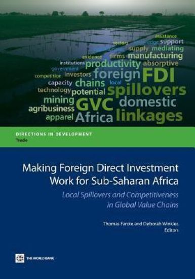 Making Foreign Direct Investment Work for Sub-Saharan Africa