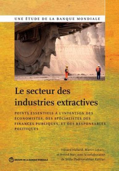 Le Secteur Des Industries Extractives