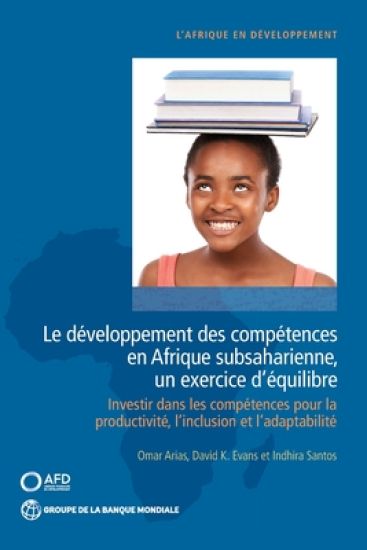 Le Développement Des Compétences En Afrique Subsaharienne, Un Exercice D’équilibre