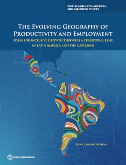 The Evolving Geography of Productivity and Employment