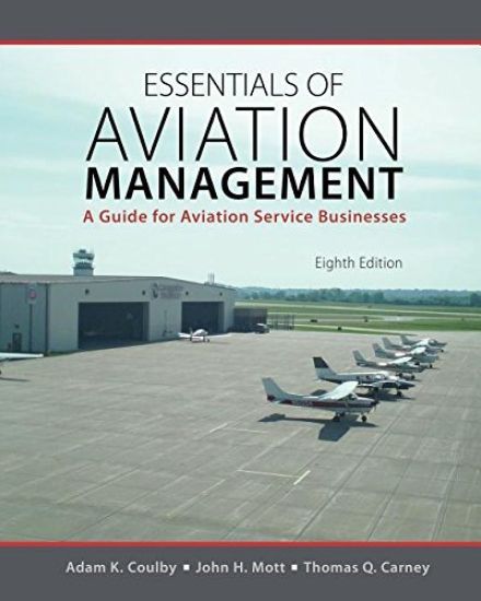 Essentials of Aviation Management: A Guide for Aviation Service Businesses