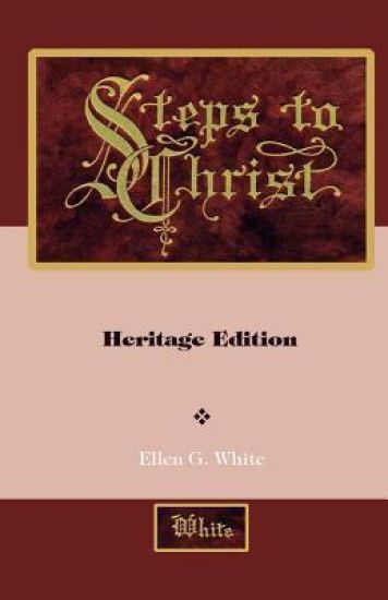 Steps to Christ: Illustrated