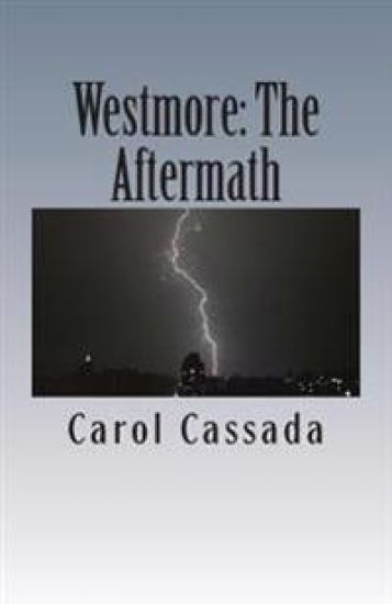 Westmore: The Aftermath