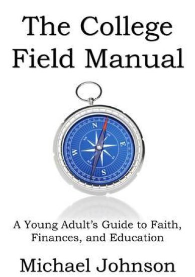 The College Field Manual