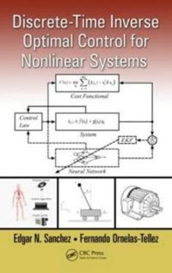 Discrete-Time Inverse Optimal Control for Nonlinear Systems – Edgar N. Sanchez, kirjan kansikuva